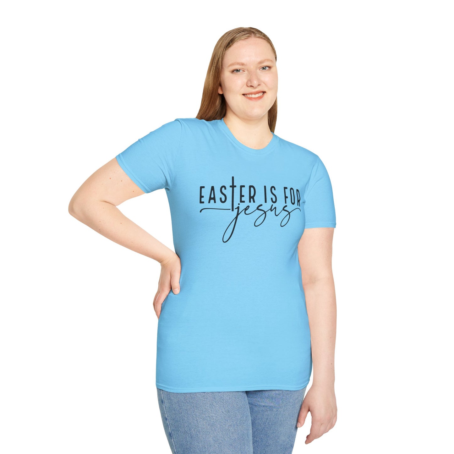 Easter is for Jesus Unisex Softstyle T-Shirt