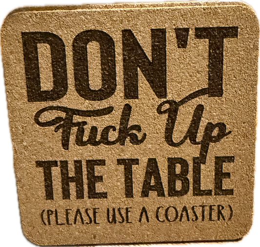 Don't F Up the table 6pk Cork Coaster with holder